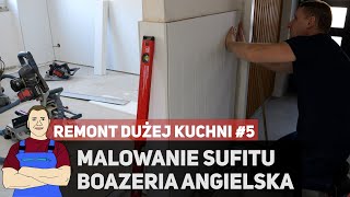 Stylowa boazeria angielska oraz malowanie  Remont DUŻEJ kuchni 5 [upl. by Yelrak]