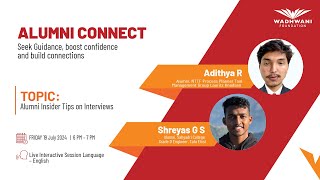 Alumni Connect Session 7 Alumni Insider Tips on Interviews  Adithya R amp Shreyas G S [upl. by Swihart]