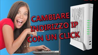 Cambiare indirizzo IP con un click router WindTre [upl. by Accalia]