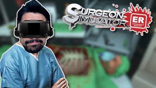 Εγχείρηση σε εικονική πραγματικότητα  Surgeon Simulator ER [upl. by Bound]