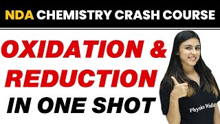 OXIDATION AND REDUCTION in One Shot  NDA Chemistry Crash Course [upl. by Tamsky930]