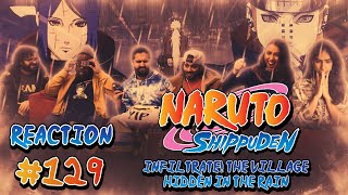 Naruto Shippuden  Episode 129  Infiltrate The Village Hidden in the Rain  Group Reaction [upl. by Laro]