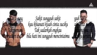 Ilir7  Sakit Sungguh Sakit Official Lyric Video [upl. by Bahner]