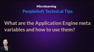 What are the Application Engine meta variables and how to use them in PeopleSoft [upl. by Aleuname]