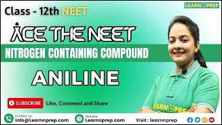 Aniline  NEET  Chemistry  Nitrogen Containing Compound Class 12 neet nitrogen chemistry [upl. by Ferdy415]