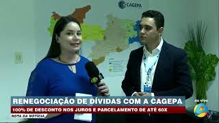 Rota da Notícia  100 de desconto nos juros e parcelamento de até 60x na CAGEPA [upl. by Evelin]