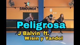 peligrosa  J Balvin ft Wisin y Yandel  Coreografia zumba [upl. by La Verne447]