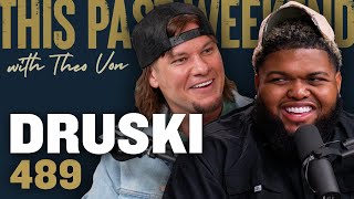 Druski  This Past Weekend w Theo Von 489 [upl. by Blinnie]