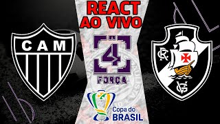 LIVE REACT ATLETICO MG X VASCO  COPA DO BRASIL 2024  SEMIFINALIDA  02102024 [upl. by Casmey]