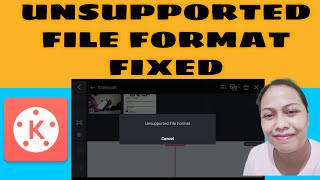 How to fix unsupported file format in kinemaster  Tagalog [upl. by Lleznod670]