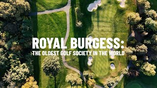 Royal Burgess The Oldest Golf Club In The World [upl. by Ayekin720]