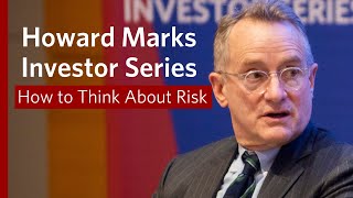 Howard Marks ​oaktreecapital CoChairman on Investing Risk – Wharton School Investor Series [upl. by Ase]