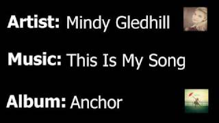 Mindy Gledhill  This Is My Song [upl. by Mhoj987]