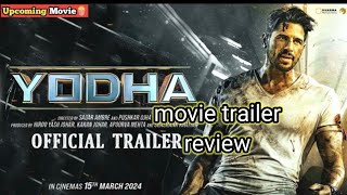 YODHA MOVIE TRAILER OFFICIAL REVIEW YODHA FILM REACTIONActor Siddharth Malhotra super hit movie [upl. by Lasonde]