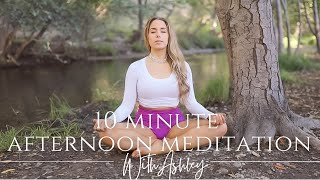 10 Minute  Relaxing Afternoon Meditation [upl. by Eelrihs]