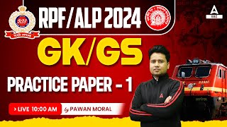 RRB ALP RPF 2024  Railway GK GS By Pawan Moral  Practice Paper 1 [upl. by Andrea585]