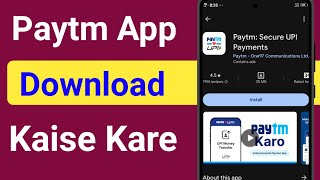 Paytm App Download Kaise Kare  How To Download Paytm App [upl. by Yrrep753]