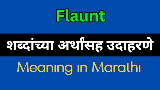 Flaunt Meaning In Marathi  Flaunt explained in Marathi [upl. by Cochard461]