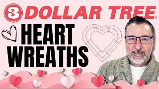 3 Dollar Tree Heart Shaped Wreaths  Easy DIYs  Wreath DIYs  valentinesday [upl. by Airdnaxela]