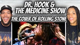 WOW FIRST TIME HEARING Dr Hook amp The Medicine Show  Cover Of The Rolling Stone REACTION [upl. by Llehsyar]