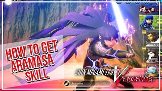 How to Get Aramasa Skill  Shin Megami Tensei V Vengeance [upl. by Williamson]