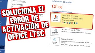 Como quitar el error de activación requerida Microsoft office LTSC 2021 y 365 [upl. by Adnerol655]