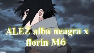 florin m6 Alez alba neagra official music❌❌ [upl. by Blaseio230]