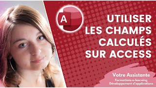 Utiliser les champs calculés sur Access [upl. by Yirinec]