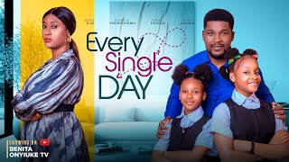 EVERY SINGLE DAY WOLE OJO CHINELO ENEMCHUKWUANGEL OKONKWOKAMSI AMUNIA 2023 benitaonyiuke films [upl. by Hserus]