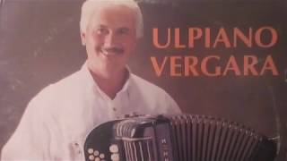 Ulpiano Vergara  Me gusta como eres Full Album [upl. by Alul]