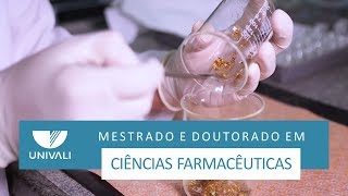 Mestrado e Doutorado em Ciências Farmacêuticas  Univali [upl. by Rubbico860]