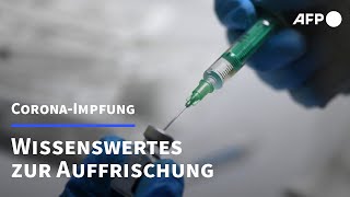 CoronaImpfung Wissenswertes zur Auffrischung  AFP [upl. by Jeremy]