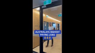 HIGHESTING PAYING JOBS IN AUSTRALIA [upl. by Enohpets]