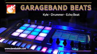 GarageBand Beats  Kyle  Echo Beat [upl. by Esenaj]