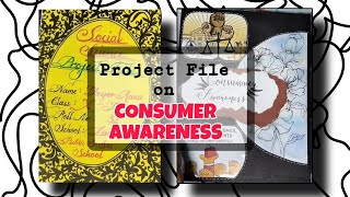 Consumer Rights project file for Class 10th Economics  Project on CONSUMER AWARENESS for Class 10 [upl. by Aural]