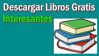 Cómo Descargar Libros Gratis de Internet en PDF y EPUB [upl. by Williamsen800]