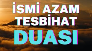 İsmi Azam Tesbihatı 🌼 Allahın 99 esması  Duaların kabul olması için yürekten amin deyin [upl. by Sivi]