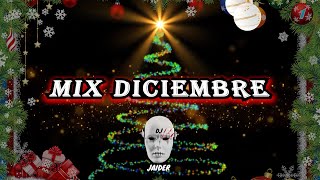 MIX DICIEMBRE DJ JAIDER [upl. by Cynera]