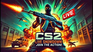 🔥 CounterStrike 2 Showdown HighStakes Matches amp Epic Plays LIVE [upl. by Akvir292]