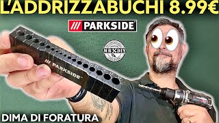 Solo 899€ Sagoma di foratura Parkside lidl Dima per trapano jig fori dritti Avvitatore Muscarella [upl. by Llatsyrk]