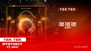 3 DYSTINCT  Tek Tek ft MHD prod YAM Unleaded amp DYSTINCT Lyric Video [upl. by Ahserkal]