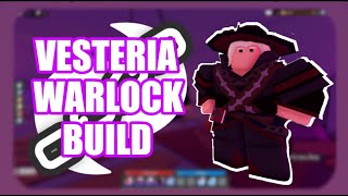 Warlock Build Vesteria NOT OUTDATED [upl. by Giordano43]