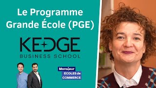 KEDGE  Le Programme Grande Ecole PGE [upl. by Pesvoh]