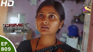 Crime Patrol  क्राइम पेट्रोल सतर्क  Ep 809 Case 35  2017 Part 2  27th May 2017 [upl. by Nuawd]