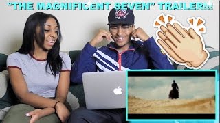 Couple Reacts  The Magnificent Seven Official Trailer Reaction [upl. by Beata323]