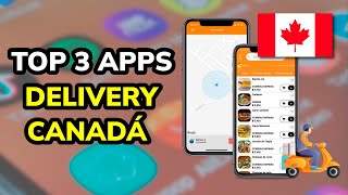 🥇 3 Mejores APPS para DELIVERY en CANADÁ 2024 [upl. by Atirres]