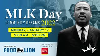 MLK Day 2022 Community Dreams [upl. by Rabassa898]