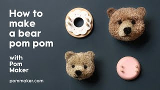 How to make a Pom Pom Bear [upl. by Jablon]