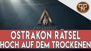 Assassins Creed Odyssey Guide  Hoch auf dem trockenen Ostrakon Rätsel Gelöst [upl. by Guttery962]