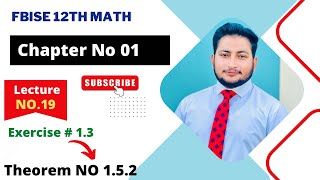 12th Class Math  Ch 1 Function and Limits  Theorem no 152 [upl. by Oech]